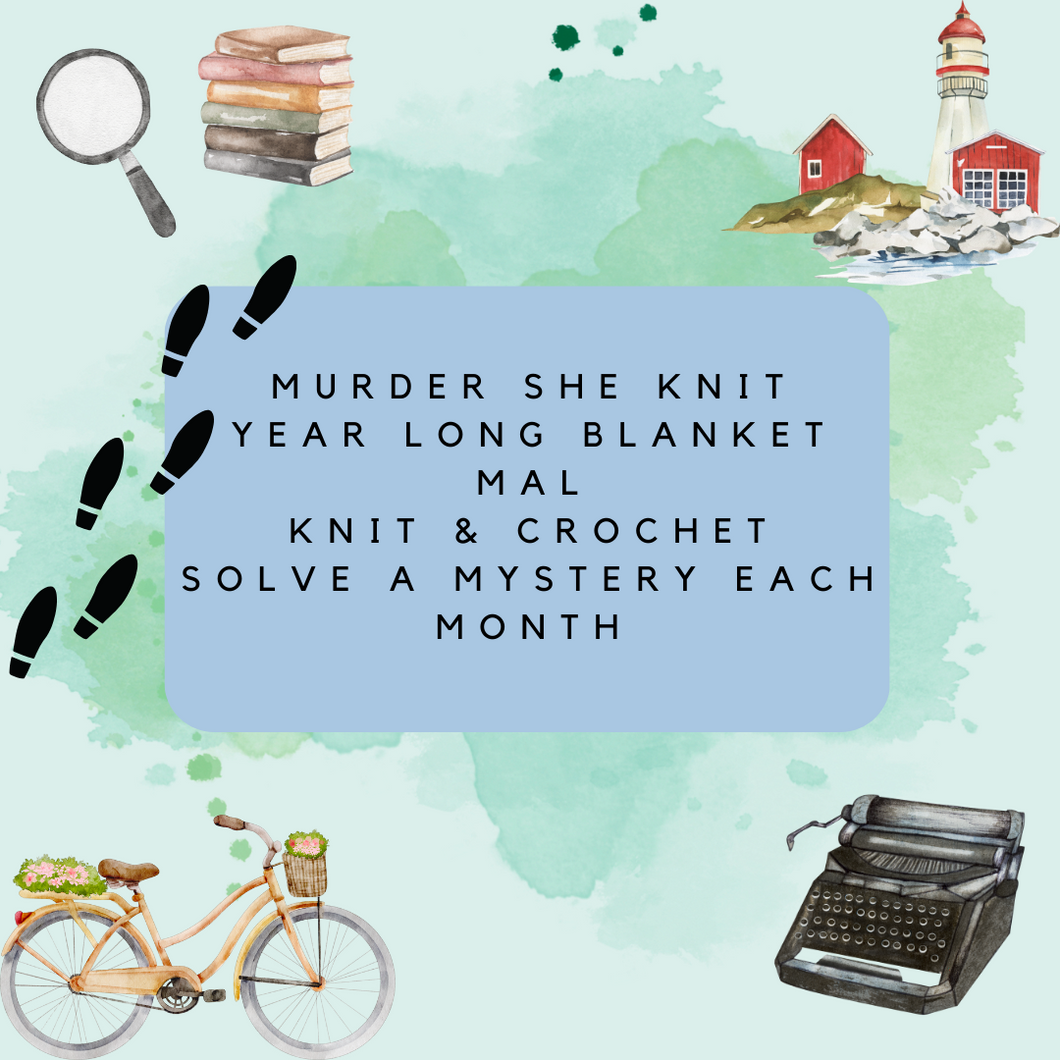 Murder she knit: letthemysteryunravelmal