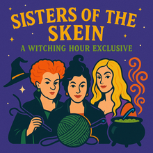 Load image into Gallery viewer, Sisters of the Skein a Halloween cast on box