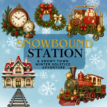 Load image into Gallery viewer, Snowbound Station a Snowy Town Winter Solstice Adventure

