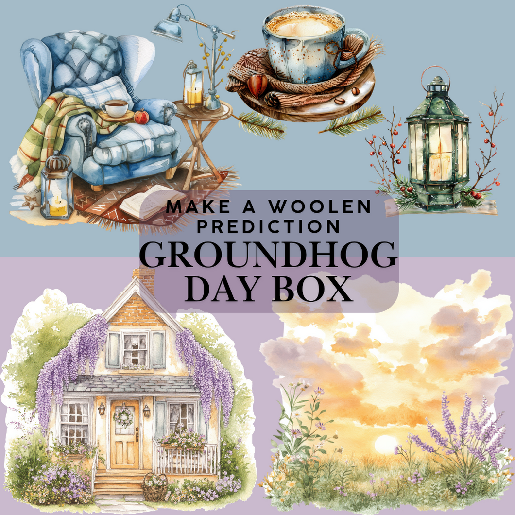 A Woolen Groundhog day box